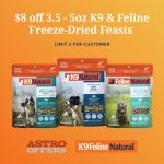 K9 Natural $8.00 OFF K9 Natural & Feline Natural special
